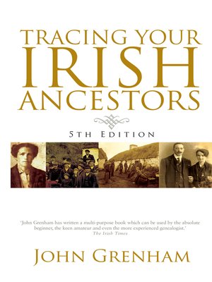 cover image of Tracing Your Irish Ancestors